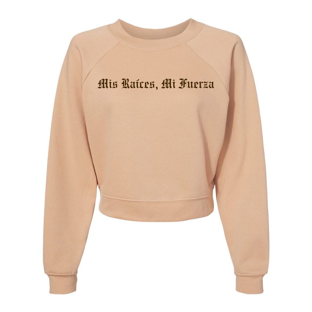 Mis Raíces, Mi Fuerza – Women’s Crop Crew