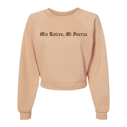 Mis Raíces, Mi Fuerza – Women’s Crop Crew